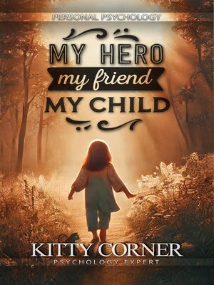 cover image of My Hero--My Friend--My Child